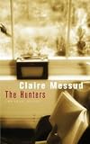 The Hunters: Two Short Novels
