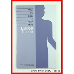 What you need to know about bladder cancer by U.S. Dept of Health and Human Services