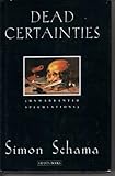 Dead certainties : (unwarranted speculations)