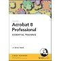 Acrobat 8 Professional Essential Training