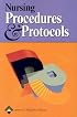 Nursing Procedures and Protocols