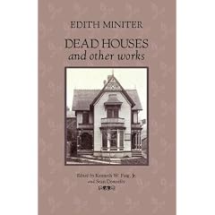 Dead Houses and Other Works