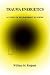 Trauma Energetics : A Study of Held-Energy Systems