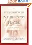 Ministry of Intercessory Prayer, The