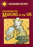 Discovering the Past: Discovering the Making of the UK - Crowns, Parliaments and Peoples, 1500-1750 (Discovering the Past for GCSE)