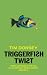 Triggerfish Twist (Paperback)