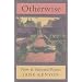 Otherwise: New and Selected Poems