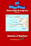 The Haitian Drama: History Taking the Wrong Turn