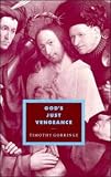 Cover of God's Just Vengeance by Timothy Gorringe 0521557623