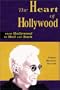 The Heart of Hollywood