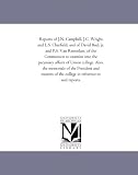 Reports of J.N. Campbell, J.C. Wright, and L.S. Chatfield; and of David Buel, jr. and P.S. Van Rensselaer, of the Commission to examine into the pecuniary ... and trustees of the college in refer