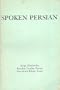 Spoken Persian (Spoken Language Ser)
