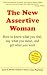 Books : The New Assertive Woman