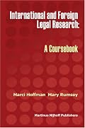 International and Foreign Legal Research: A Coursebook