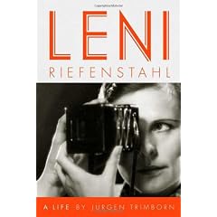 Leni Riefenstahl: A Life