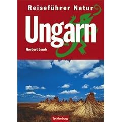 Ungarn / Reisef�hrer Natur