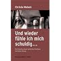 Und wieder f�hle ich mich schuldig . . .