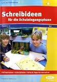 Schreibideen f�r die Schuleingangsphase