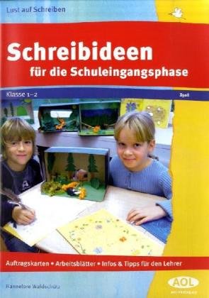 Schreibideen f�r die Schuleingangsphase
