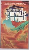 Up the Walls of the World