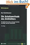 Die Arbeitsmethode des Zivilrichters:...