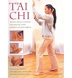 T'ai chi : ancient physical systems for creating inner harmony and equilibrium
