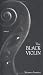 The Black Violin: A Novel
