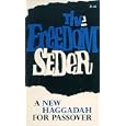 The Freedom Seder: A New Haggadah for Passover by