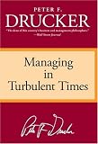 Managing in Turbulent Times