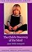 The Child s Discovery of the Mind (The Developing Child)