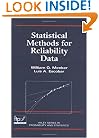 Statistical Methods for Reliability Data (Wiley Series in Probability and Statistics)