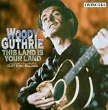 This Land Is Your Land - Woody Guthrie