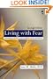 Living with Fear