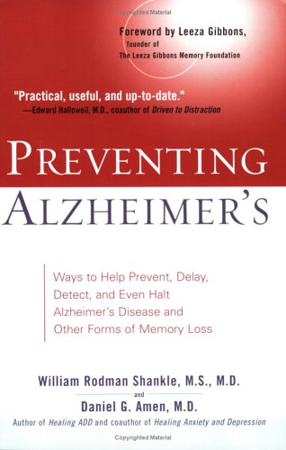 City Travel Guides Discounted  Books : Preventing Alzheimer's: Ways to Help Prevent, Delay, Detect, and Even Halt Alzheimer's Disease and OtherForms of Memory Loss