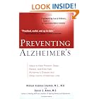 Click here to buy Preventing Alzheimer's: Ways to Help Prevent, Delay, Detect, and Even Halt Alzheimer's Disease and OtherForms of Memory... by  William Rodman Shankle and Daniel G. Amen.