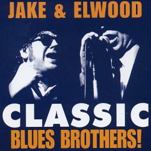 Classic Blues Brothers by Jake & Elwood (Audio CD) - Import