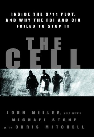 Image of The Cell: Inside The 9/11 Plot, and Why the FBI and CIA Failed to Stop It