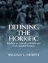 Defining the Horrific: Readings on Genocide and Holocaust in the 20th Century