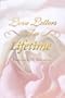 Love Letters of a Lifetime: Romance in America