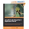 Java EE 6 with GlassFish 3 Application Server