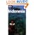 Indonesia (Lonely Planet Travel Guides)