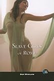 Slave Girls of Rome