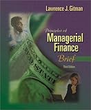 Principles of Managerial Finance, Brief (3rd Edition)
