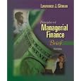 Principles of Managerial Finance, Brief (3rd Edition)