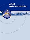 AIMMS - Optimization Modeling