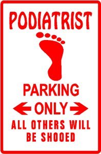 External hard drive:PODIATRIST PARKING medical foot pain NEW sign