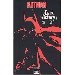 Batman Dark Victory. Tome 1