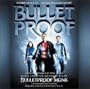 Bulletproof Monk [Original Motion Picture Soundtrack]