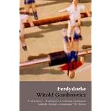 Ferdydurkevon "Witold Gombrowicz"