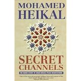 Secret Channels: The Inside Story of Arab-Israeli Peace Negotiations